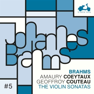 Coeytaux Amaury Couteau Geoffroy - Brahms: Violin Sonatas in the group CD / Klassiskt,Övrigt at Bengans Skivbutik AB (4045305)