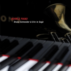 Schneider/Le Sage - Horn & Piano in the group CD / Klassiskt,Övrigt at Bengans Skivbutik AB (4045380)