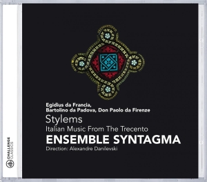 Ensemble Syntagma - Stylems-Italian Music From The Trecento in the group CD / Klassiskt,Övrigt at Bengans Skivbutik AB (4045658)