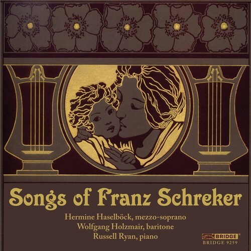 Schreker F. - Songs Of in the group CD / Klassiskt at Bengans Skivbutik AB (4045730)