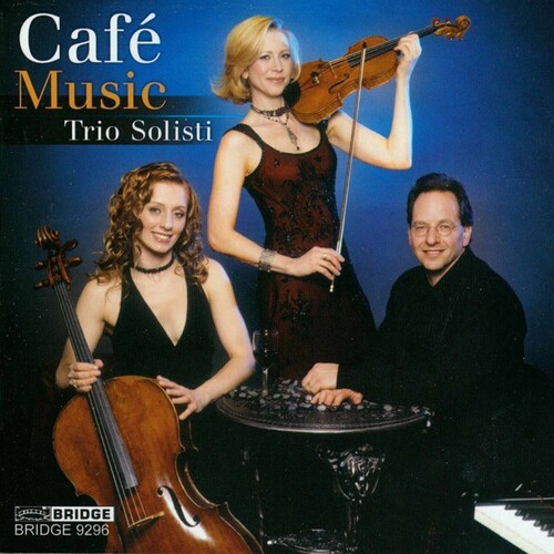 Trio Solisti - Cafe Music in the group CD / Klassiskt at Bengans Skivbutik AB (4045797)