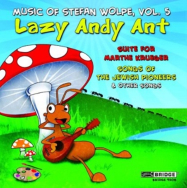 Wolpe S. - Music Of Stefan Wolpe V.5 in the group CD / Bestsellers at Bengans Skivbutik AB (4045876)
