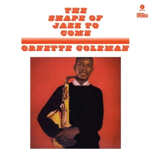 Coleman Ornette -Quartet - Shape Of Jazz To Come in the group VINYL / Jazz at Bengans Skivbutik AB (4045923)