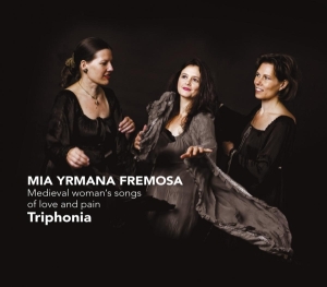 Triphonia - Mia Yrmana Fremosa in the group CD / Klassiskt,Övrigt at Bengans Skivbutik AB (4045926)