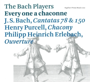 Bach Players - Every One A Chaconne in the group CD / Klassiskt,Övrigt at Bengans Skivbutik AB (4046339)