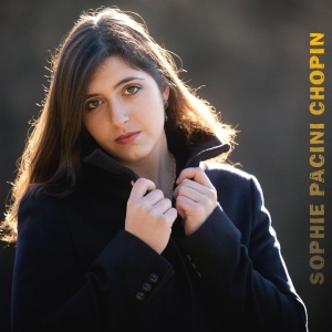 Pacini Sophie - Chopin in the group CD / Klassiskt,Övrigt at Bengans Skivbutik AB (4046805)