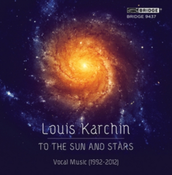 Karchin L. - To The Sun And Stars in the group CD / Klassiskt at Bengans Skivbutik AB (4046838)