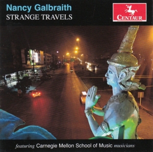 Galbraith Nancy - Strange Travels in the group CD / Klassiskt,Övrigt at Bengans Skivbutik AB (4046885)