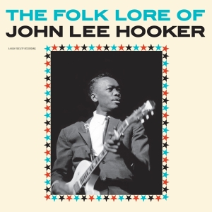 John Lee Hooker - Folk Lore Of John Lee Hooker in the group VINYL / Blues,Jazz at Bengans Skivbutik AB (4047400)