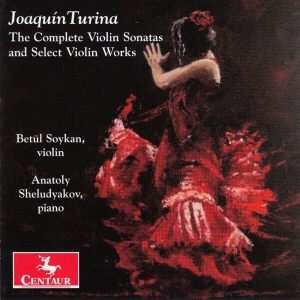 Turina J. - Complete Violin Sonatas & Select Violin  in the group CD / Klassiskt,Övrigt at Bengans Skivbutik AB (4047420)