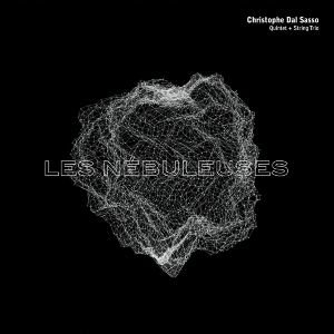 Sasso Christoiphe Dal - Les Nebuleuses in the group CD / Jazz at Bengans Skivbutik AB (4047423)