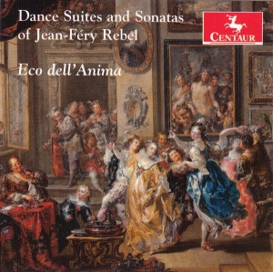 Rebel J.F. - Dance Suites And Sonatas in the group CD / Klassiskt,Övrigt at Bengans Skivbutik AB (4047458)