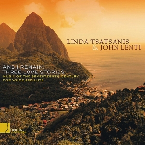 Tatsanis Linda/John Lenti - And I Remain: Three Love Stories in the group CD / Klassiskt,Övrigt at Bengans Skivbutik AB (4047933)