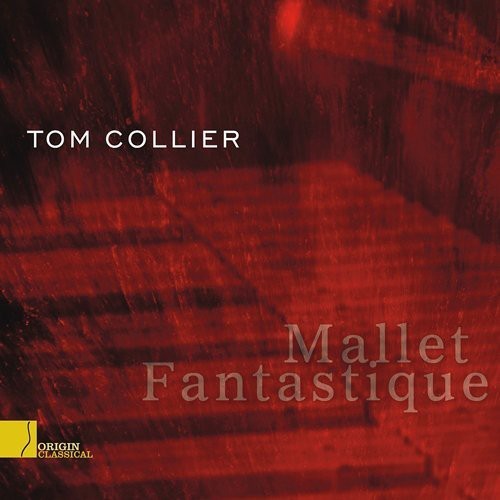 Tom Collier - Mallet Fantastique in the group CD / Övrigt at Bengans Skivbutik AB (4048028)