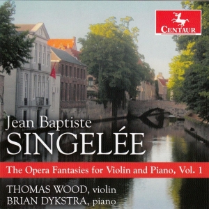 Singelee J.B. - Opera Fantasies For Violin & Piano Vol.1 in the group CD / Klassiskt,Övrigt at Bengans Skivbutik AB (4048103)