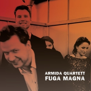 Armida Quartett - Fuga Magna in the group CD / Klassiskt,Övrigt at Bengans Skivbutik AB (4048125)