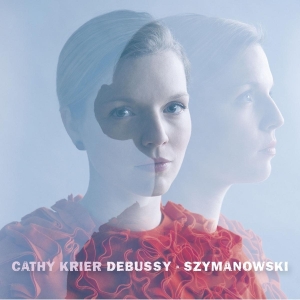 Krier Cathy - Debussy & Szymanowski in the group CD / Klassiskt,Övrigt at Bengans Skivbutik AB (4048173)