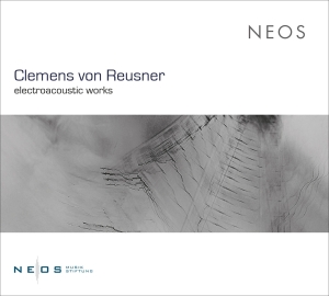 Reusner Clemens Von - Electroacoustic Works in the group CD / Klassiskt,Övrigt at Bengans Skivbutik AB (4048396)