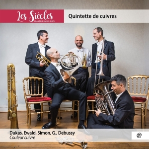 Les Siecles / Francois-Xavier Roth - Couleur Cuivre - Quintette De Cuivres in the group CD / Klassiskt,Övrigt at Bengans Skivbutik AB (4048830)
