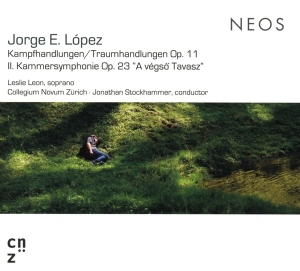 Lopez Jorge E. /Leonleslie /Collegium No - Kampfhandlungen/Traumhandlungen Op.11 &  in the group CD / Klassiskt,Övrigt at Bengans Skivbutik AB (4048861)