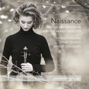 Driessche Svenja Van/Liebrecht Vanbeckev - Poulenc/Franck/Chausson: Naissance in the group CD / Klassiskt,Övrigt at Bengans Skivbutik AB (4048862)