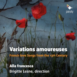 Alla Francesca / Brigitte Lesne - Variations Amoureuses in the group CD / Klassiskt,Övrigt at Bengans Skivbutik AB (4048899)