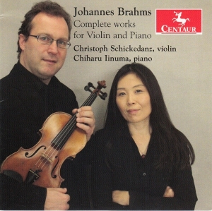 Schickedanz Christoph - Brahms: Complete Works For Violin And Pi in the group CD / Klassiskt,Övrigt at Bengans Skivbutik AB (4048915)