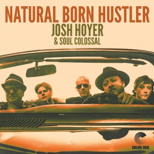 Hoyer Josh - Natural Born Hustler in the group CD / Blues,Jazz at Bengans Skivbutik AB (4049960)