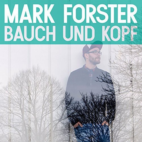 Mark Forster - Bauch und Kopf in the group CD / Pop-Rock at Bengans Skivbutik AB (4050003)