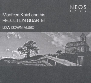 Manfred Kniel - Low Down Music in the group CD / Pop-Rock at Bengans Skivbutik AB (4050092)