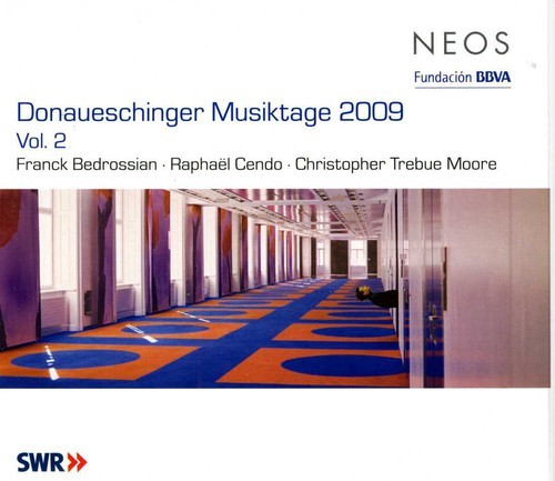 Bedrossian/Cendo/Moore - Donaueschinger Musiktage 2009 in the group CD / Klassiskt at Bengans Skivbutik AB (4050163)