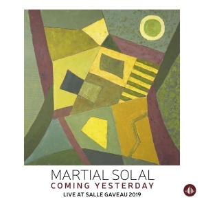 Solal Martial - Coming Yesterday - Live At Salle Gaveau  in the group VINYL / Jazz at Bengans Skivbutik AB (4050223)