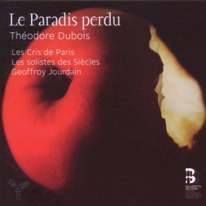 Dubois T. - Le Paradis Perdu in the group CD / Klassiskt,Övrigt at Bengans Skivbutik AB (4050345)