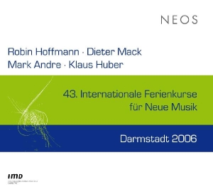 Hoffmann/Mack/Andre - 43 Int.Ferienkurse Neue Musik in the group CD / Klassiskt,Övrigt at Bengans Skivbutik AB (4050375)