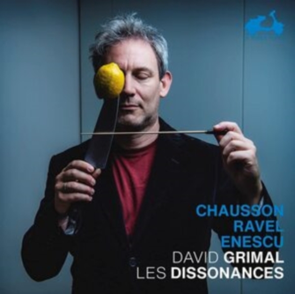 Grimal David Les Dissonances - Chausson / Ravel / Enescu in the group CD / Bestsellers at Bengans Skivbutik AB (4050473)