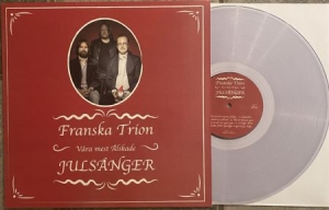 FRANSKA TRION - Våra Mest Älskade Julsånger - Clear Viny i gruppen VINYL / Pop-Rock hos Bengans Skivbutik AB (4050568)