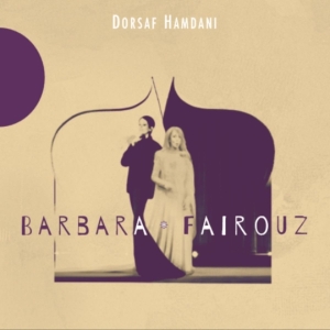 Hamdani Dorsaf - Barbara - Fairouz in the group CD / Klassiskt,Övrigt at Bengans Skivbutik AB (4050695)