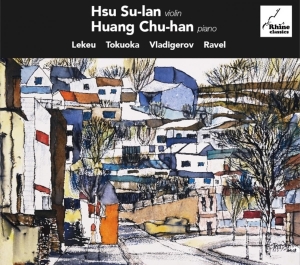 Hsu Su-Ian - Lekeu/Tukoaka/Vladigerov/Ravel in the group CD / Klassiskt,Övrigt at Bengans Skivbutik AB (4051280)