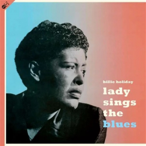 Billie Holiday - Lady Sings The Blues in the group VINYL / Jazz at Bengans Skivbutik AB (4051300)