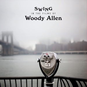 V/A - Swing In The Films Of Woody Allen in the group VINYL / Jazz at Bengans Skivbutik AB (4051302)