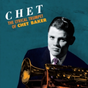 Chet Baker - Chet-The Lyrical Trumpet Of Chet Baker in the group Minishops / Chet Baker at Bengans Skivbutik AB (4051313)