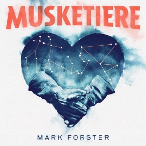 Forster Mark - Musketiere in the group OTHER / Övrigt /  at Bengans Skivbutik AB (4051366)