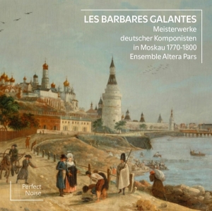 Altera Pars - Les Barbares Galantes in the group CD / Klassiskt,Övrigt at Bengans Skivbutik AB (4051386)