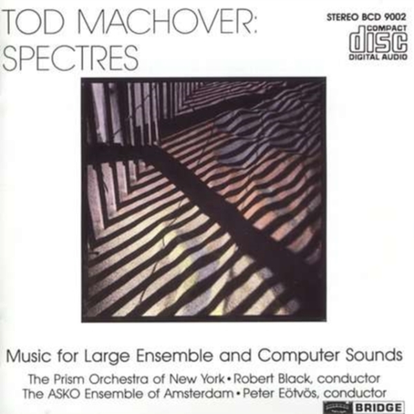 Machover T. - Spectres in the group CD / Bestsellers at Bengans Skivbutik AB (4051557)