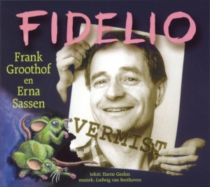 Groothof Frank - Fidelio in the group CD / Klassiskt,Övrigt at Bengans Skivbutik AB (4051594)