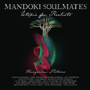 Mandoki Soulmates - Utopia For Realists: Hungarian Pictures in the group CD / Jazz at Bengans Skivbutik AB (4051621)