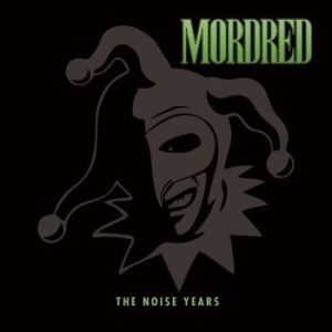Mordred - The Noise Years - 3Cd Deluxe Digi in the group CD / Hårdrock/ Heavy metal at Bengans Skivbutik AB (4051718)