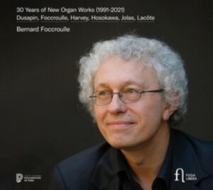 Pascal Dusapin Bernard Foccroulle - 30 Years Of New Organ Works in the group Externt_Lager /  at Bengans Skivbutik AB (4051735)