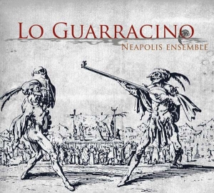 Neapolis Ensemble - Lo Guarracino in the group Externt_Lager /  at Bengans Skivbutik AB (4051749)