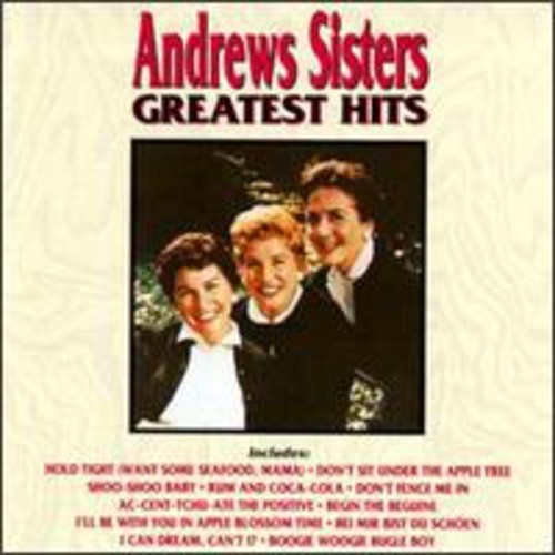 The Andrews Sisters - Greatest Hits in the group CD / Pop at Bengans Skivbutik AB (4051963)